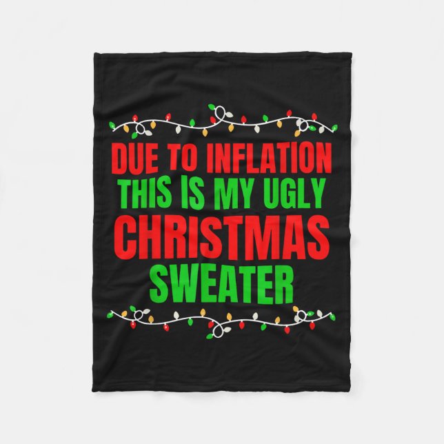 Couverture Polaire Funny Due To Inflation Ugly Christmas Sweaters Fam (Devant)
