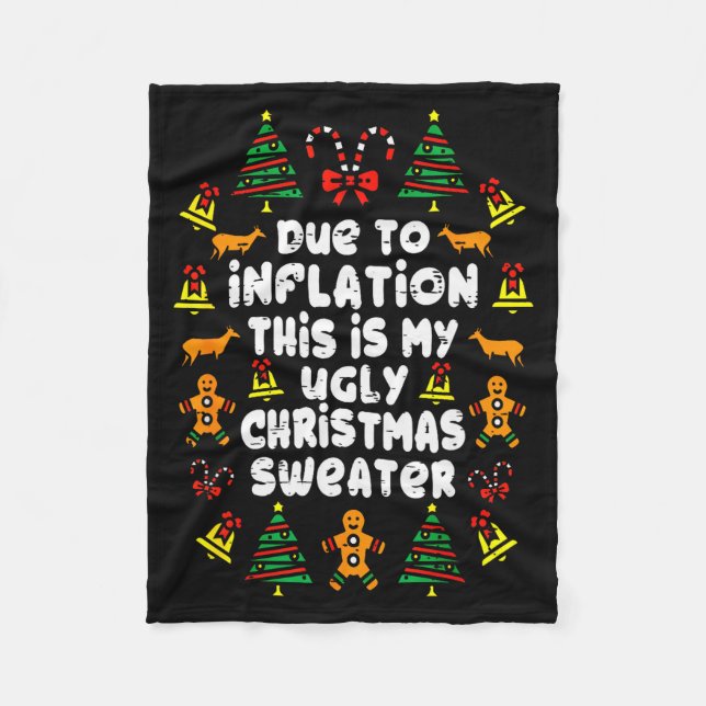 Couverture Polaire Funny Due To Inflation Ugly Christmas Sweaters For (Devant)