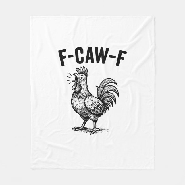 Couverture Polaire Funny F-Caw-F Chicken Graphic Sarcastic Bird (Devant)
