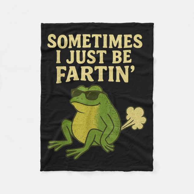 Couverture Polaire Funny Fart Meme Sometimes I Just Be Farting Frog  (Devant)