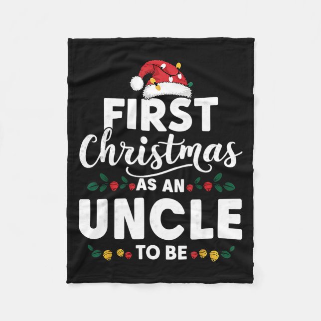 Couverture Polaire Funny First Christmas As An Uncle To Be New Uncle  (Devant)