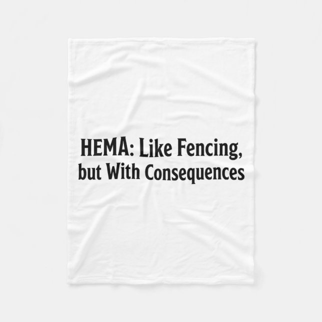 Couverture Polaire Funny Hema Shirt - Like Fencing But With Consequen (Devant)