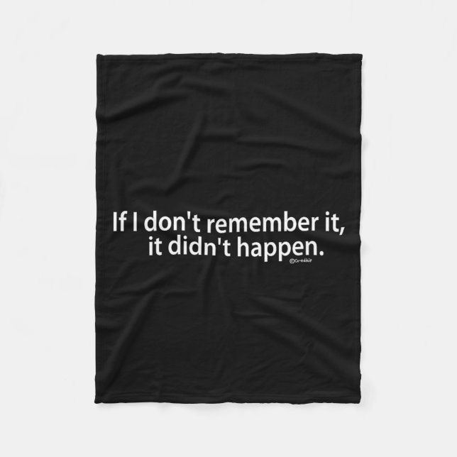 Couverture Polaire Funny If I Don't Remember It, It Didn't Happen  (Devant)