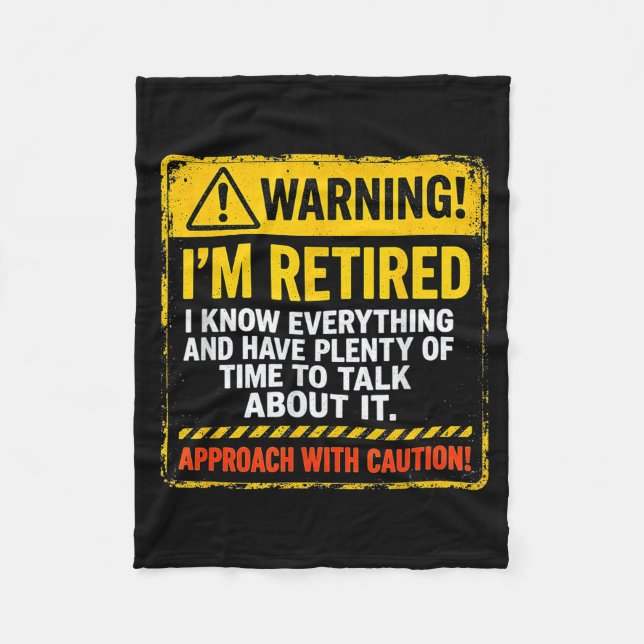 Couverture Polaire Funny I'm Retired Approach With Caution Men Dad Gr (Devant)