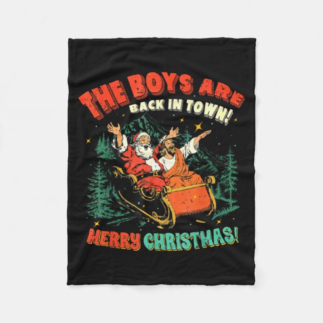 Couverture Polaire Funny Jesus Santa The Boys Are Back In Town Merry  (Devant)