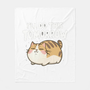 Couverture Polaire Funny Lazy Cat -'Je ferai ça demain'