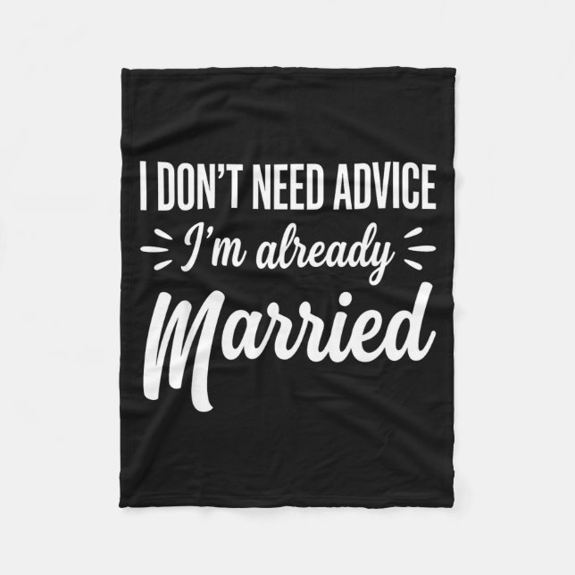 Couverture Polaire Funny Married Saying No Advice Needed Husband Wife (Devant)
