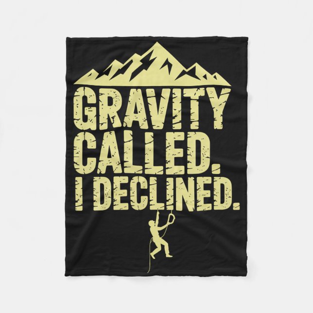 Couverture Polaire Funny Rock Climbing Gravity Called I Declined Clim (Devant)