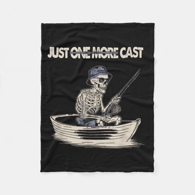 Couverture Polaire Funny Skeleton Fishing Just One More Cast Quote  (Devant)