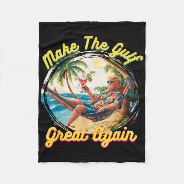 Couverture Polaire Funny Trump Shirt Make The Gulf Great Trump Mercha (Devant)