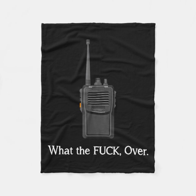 Couverture Polaire Funny Walkie Talkie Wtf Over Radio Operator Quote  (Devant)