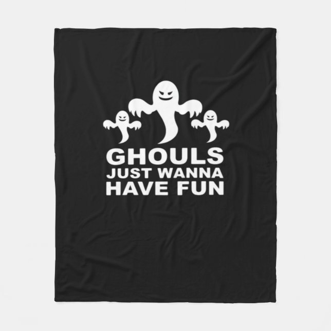 Couverture Polaire Ghouls veut juste s'amuser Halloween drôle (Devant)