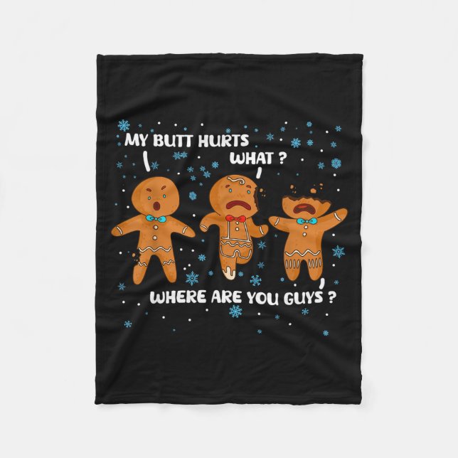 Couverture Polaire Gingerbread Man Cookie My Butt Hurts Funny Christm (Devant)