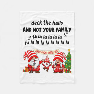 Couverture Polaire Gnome Deck The Halls And Not Your Family Fa La La 