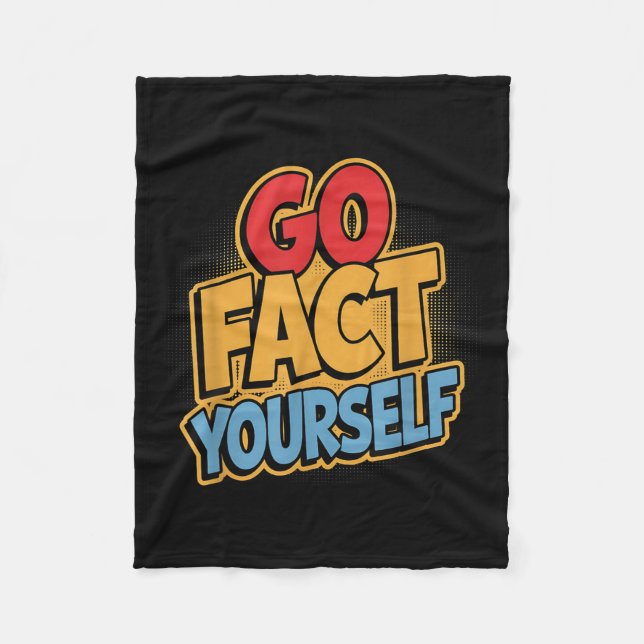 Couverture Polaire Go Fact Yourself Funny Comic P Art Boom Slogan Sci (Devant)