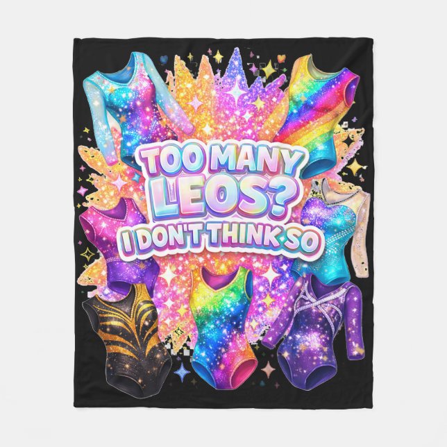 Couverture Polaire Gymnastics Girl Too Many Leos? I Don't Think So (Devant)