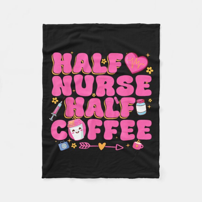 Couverture Polaire Half Nurse Half Coffee Nurse  (Devant)