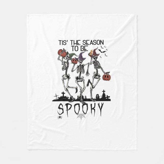 Couverture Polaire Halloween Tis The Season To Spooky Dancing Skeleto (Devant)