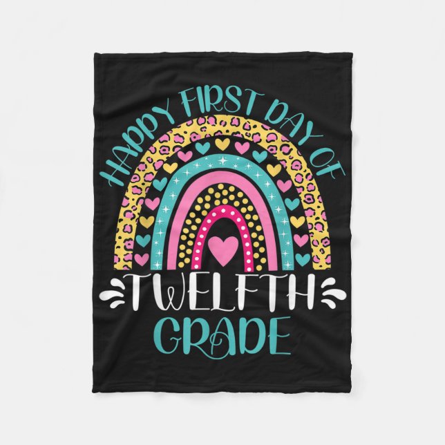 Couverture Polaire Happy First Day Of Twelfth Grade 12th Grade Back T (Devant)