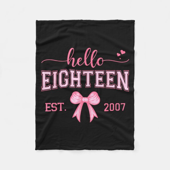 Couverture Polaire Hello Eighteen Est 2007 Coquette Bow 18th Birthday (Devant)