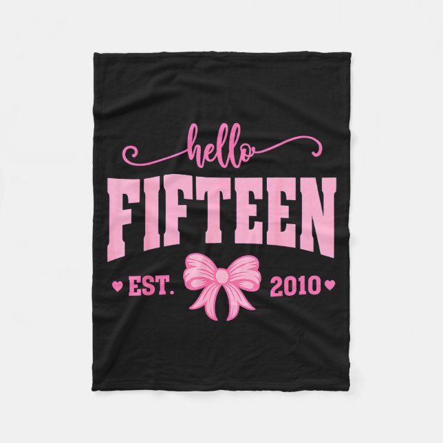 Couverture Polaire Hello Fifteen Est 2010 Coquette Bow 15th Birthday  (Devant)