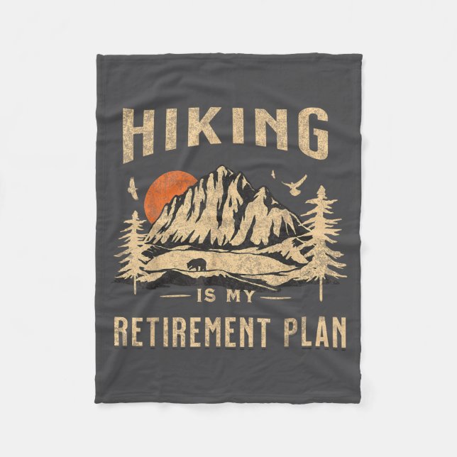 Couverture Polaire Hiking Is My Retirement Plan Funny Hiking  (Devant)
