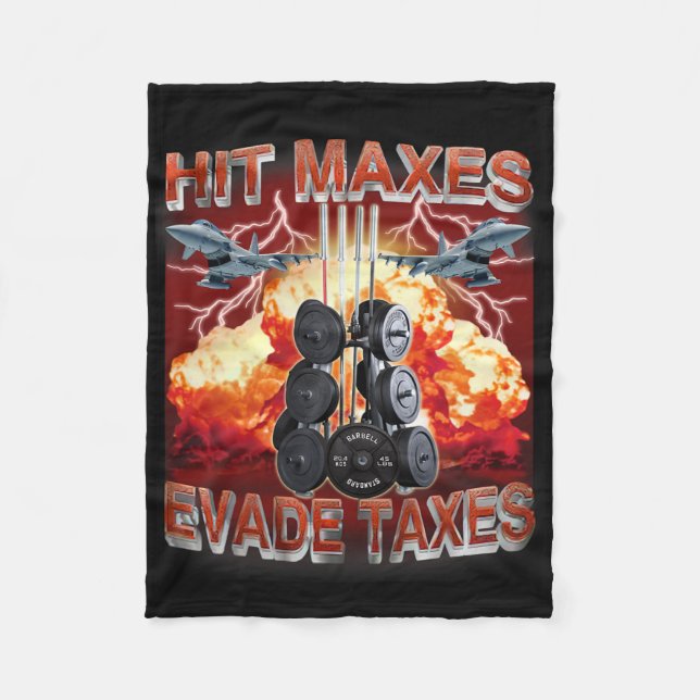 Couverture Polaire Hit Maxes Evasion Taxes Drôle Gymnase Bodybuilding (Devant)