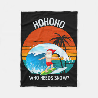 Couverture Polaire Ho Ho Ho Who Needs Snow Christmas In July Funny Sa