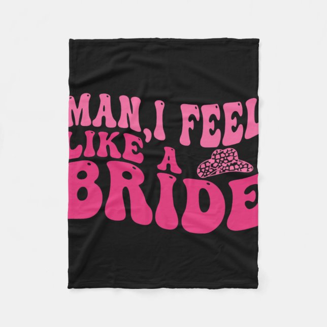 Couverture Polaire Homme Je Me Sens Comme Une Mariée Femmes Cowboy Ca (Devant)
