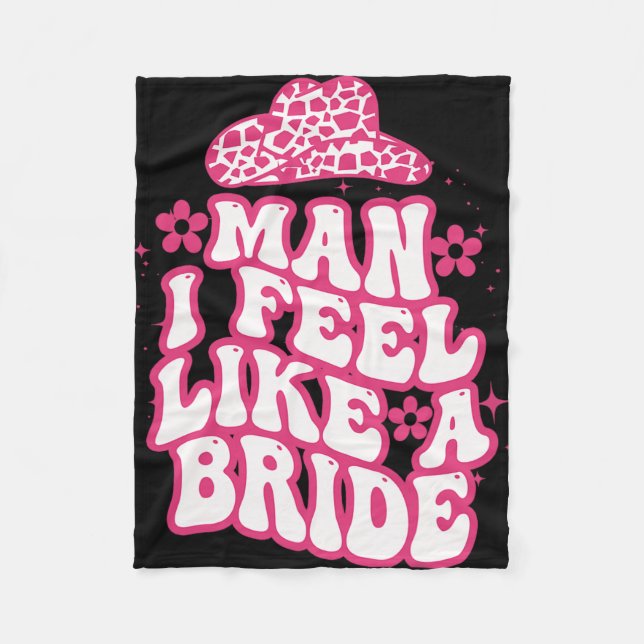 Couverture Polaire Homme Je Me Sens Comme Une Mariée Femmes Cowboy Ca (Devant)