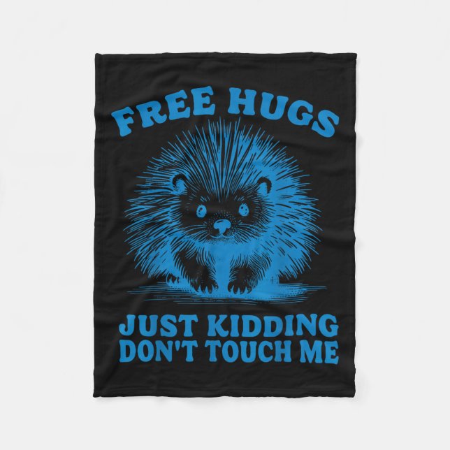 Couverture Polaire Hugs Just Kidding Don't Touch Me Hedgehog Funny Sa (Devant)