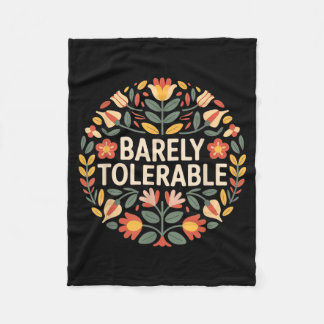 Couverture Polaire Humour Floral Sarcastique Drôle à peine Tolérable