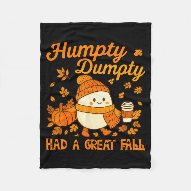 Couverture Polaire Humpty Dumpty Had A Great Fall Autumn Funny Men Wo (Devant)