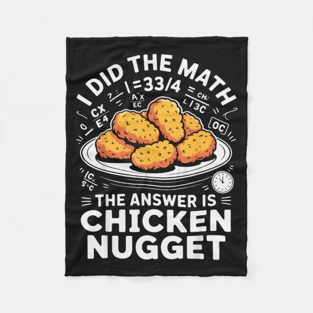 Couverture Polaire I Did The Math The Answer Is Chicken Nugget Funny  (Devant)