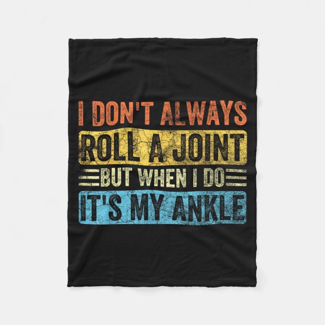 Couverture Polaire I Don't Always Roll A Joint But When I Do It's My  (Devant)