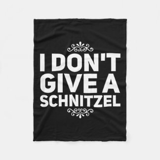Couverture Polaire I Don't Give A Schnitzel Shirt Funny German Tee