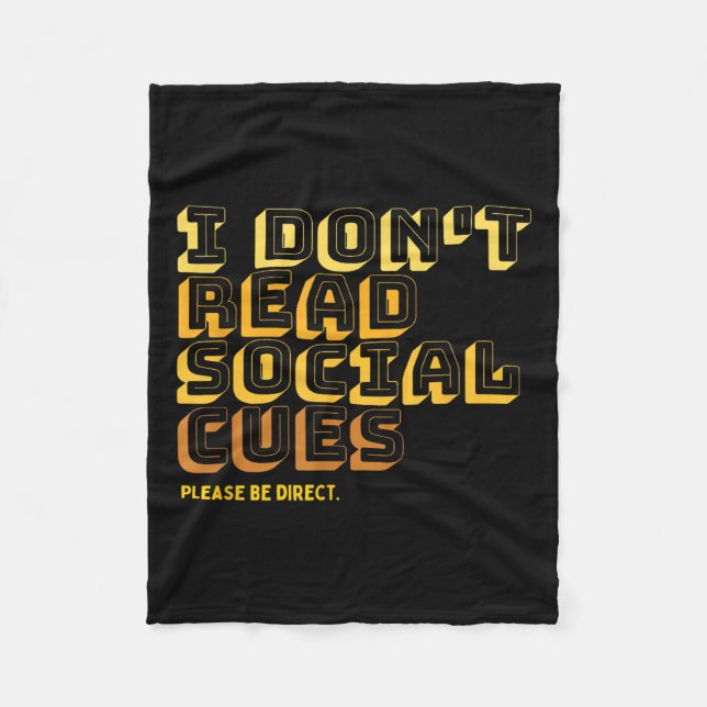 Couverture Polaire I Don't Read Social Cues Please Be Direct Apparel  (Devant)