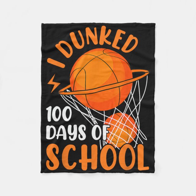 Couverture Polaire I Dunked 100 Days Of School Sketll 100 Days Smarte (Devant)
