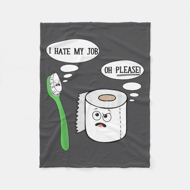Couverture Polaire I Hate My Oh Please Toothbruoilet Paper Funny  (Devant)
