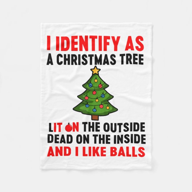 Couverture Polaire I Identify As A Christmas Tree Lit On The Outside  (Devant)