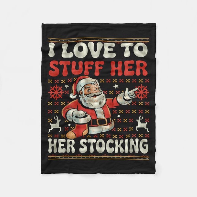 Couverture Polaire I Love To Stuff Her Stocking Jingle His Bells Ugly (Devant)