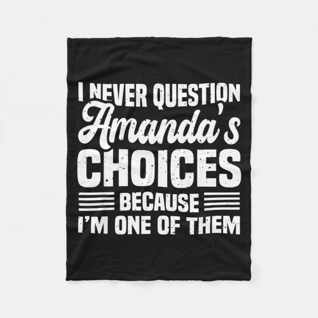 Couverture Polaire I Never Question Amanda's Choices Funny Husband Wi (Devant)