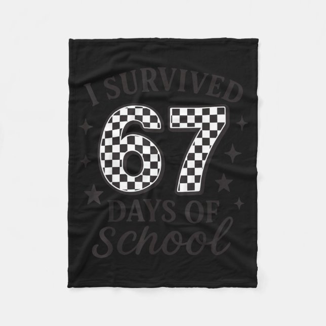Couverture Polaire I Survived 67 Days Of School Funny Six Seven Teach (Devant)