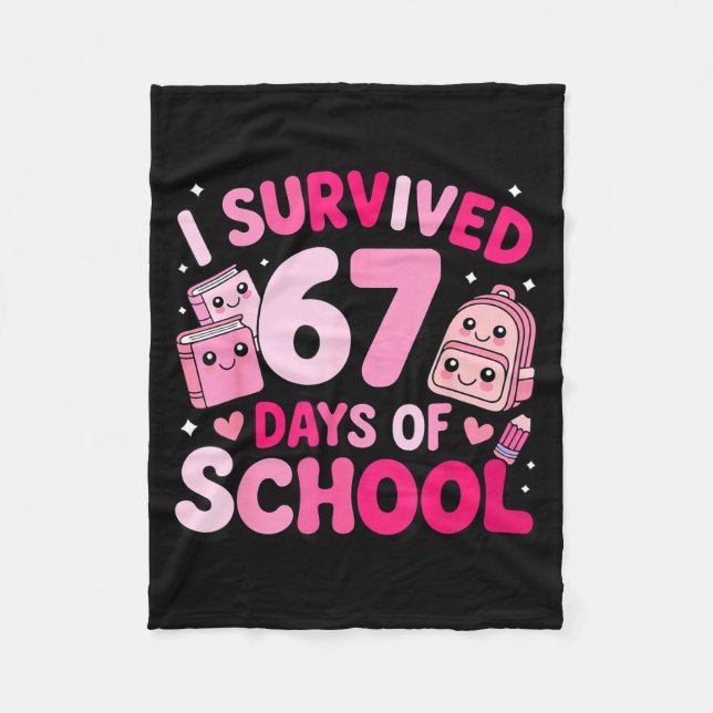 Couverture Polaire I Survived 67 Days Of School Funny Student Style  (Devant)