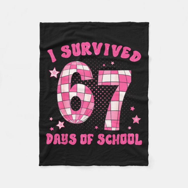Couverture Polaire I Survived 67 Days Of School Teachers Students Six (Devant)