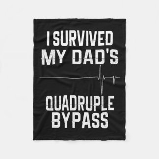Couverture Polaire I Survived My Dads Quadruple Byp 