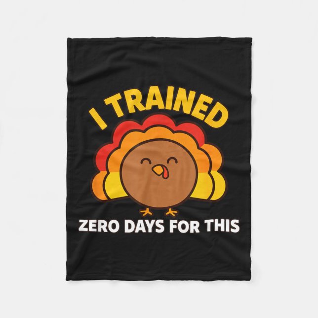Couverture Polaire I Trained Zero Days For This Funny Thanksgiving Tu (Devant)