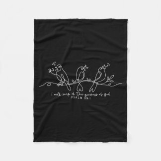 Couverture Polaire I Will Sing Of The Goodness Of God Psalm 89_1 Chri