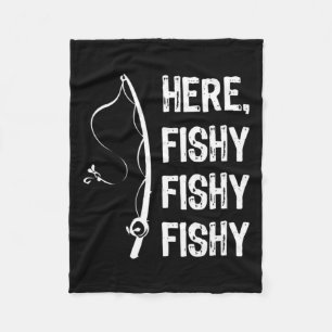Couverture Polaire Ici Fishy Fishy T Shirt Funny Fishing Shirts