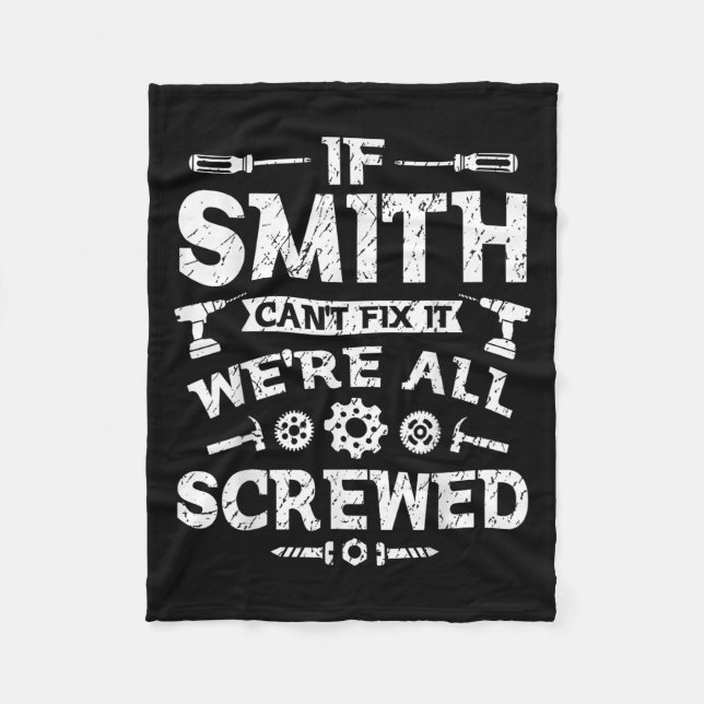 Couverture Polaire If Smith Can't Fix It We're All Screwed Funny Fath (Devant)